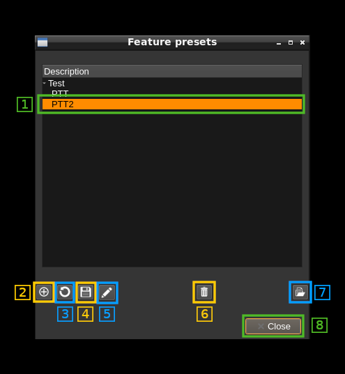 Features presets dialog